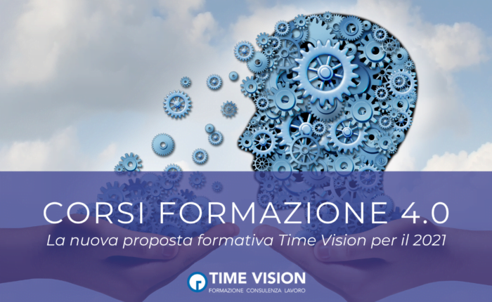 Nuovi Corsi Formazione 4.0 la proposta formativa Time Vision per il 2021